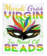 Mask Blings Mardi Virgin in Need of Beads Happy Mardi Gras Unisex Hoodie 